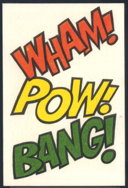 Wham! Pow! Bang!